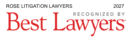 Rose Litigation Lawyers recognised in Best Lawyers 2027